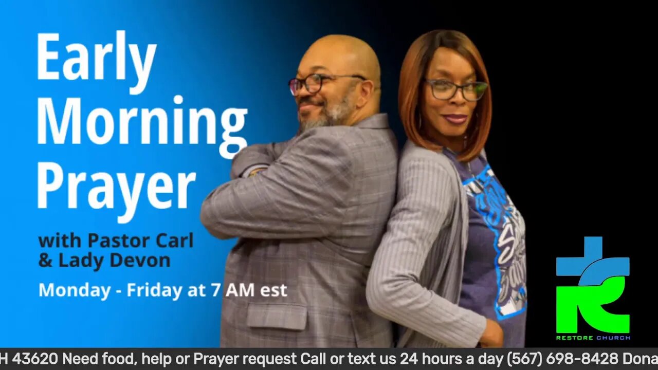 Early morning prayer with Pastor Carl & Lady Devon Mitchell