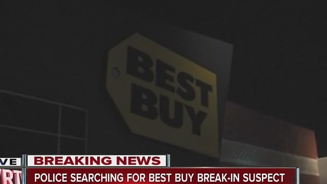 Police search roof, perimeter for Best Buy break-in suspect