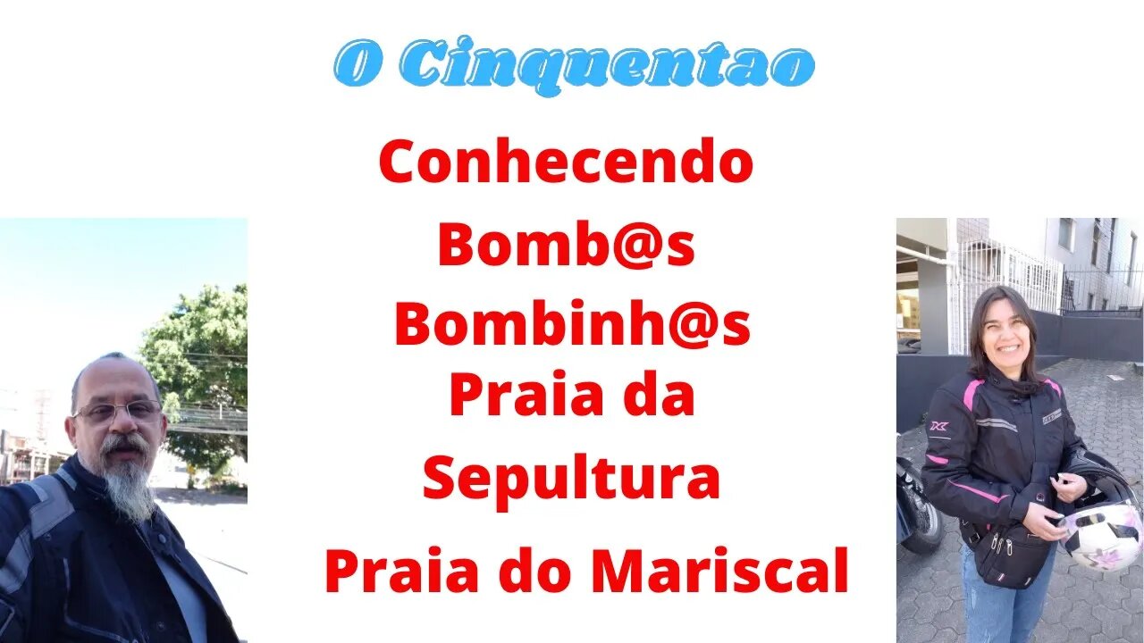 Conhecendo Bomb@s,Bombinh@s,Praia do Mariscal e Praia da Sepultura #portobelosc #praia #viagens