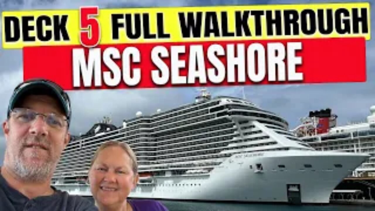 MSC Seashore Public Deck 5 | Tall Man's Cruise Adventures