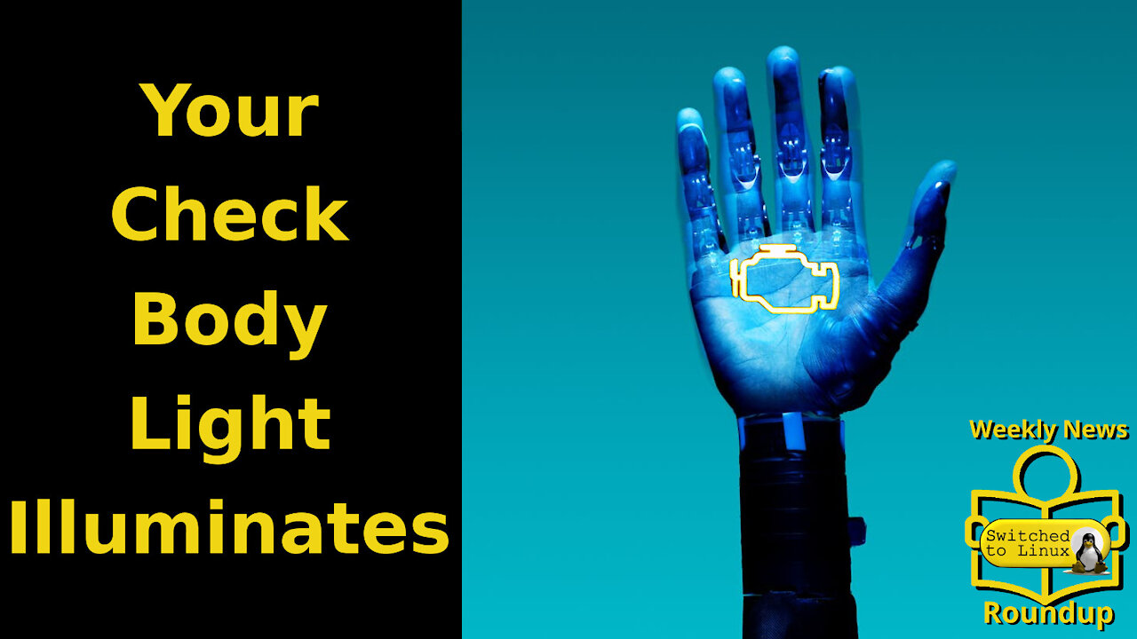 Your Check Body Light Illuminates | Weekly News Roundup