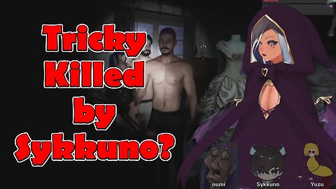 @Trickywi Killed by Sykkuno? #vtuber #clips