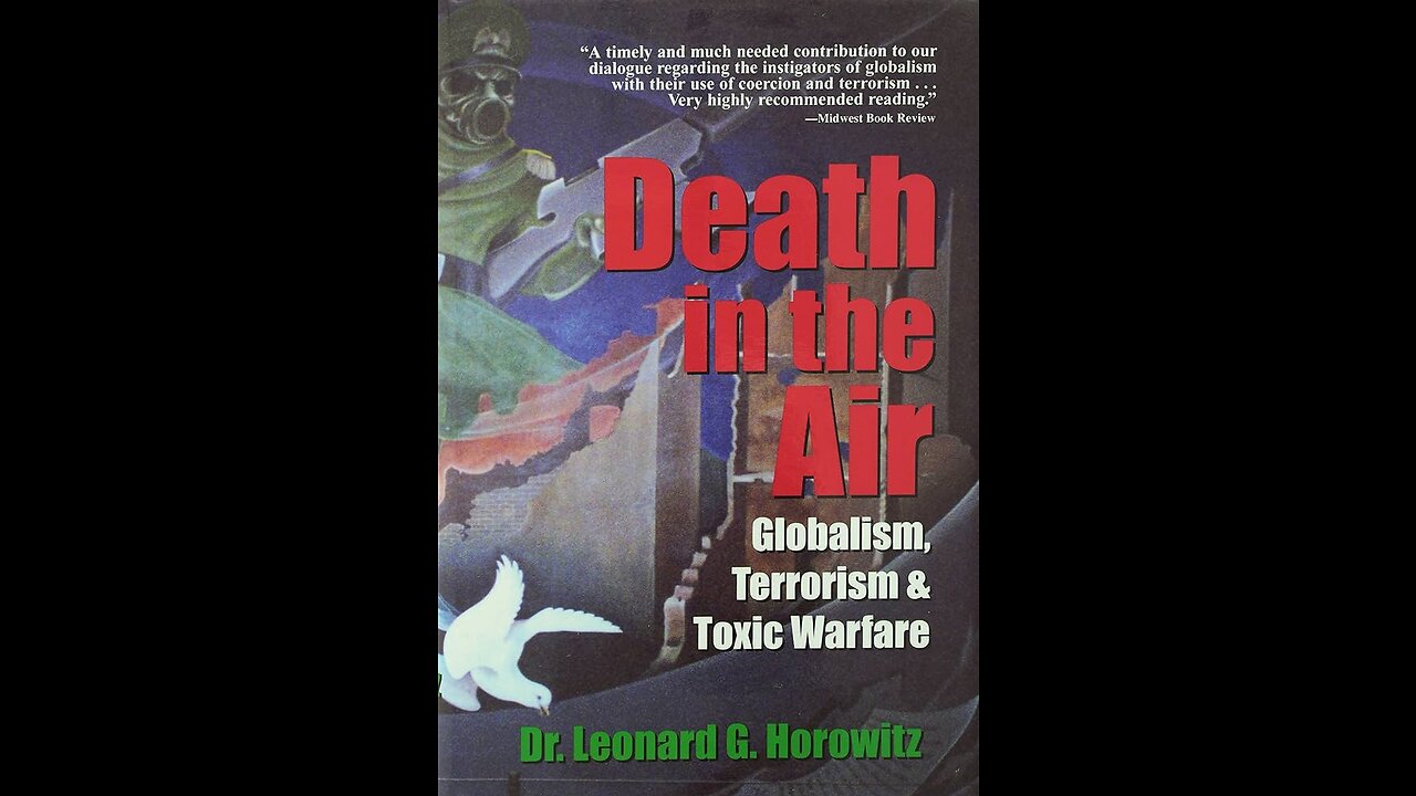 Death in the Air - Globalism, Terrorism & Toxic Warfare - Leonard Horowitz - 2006