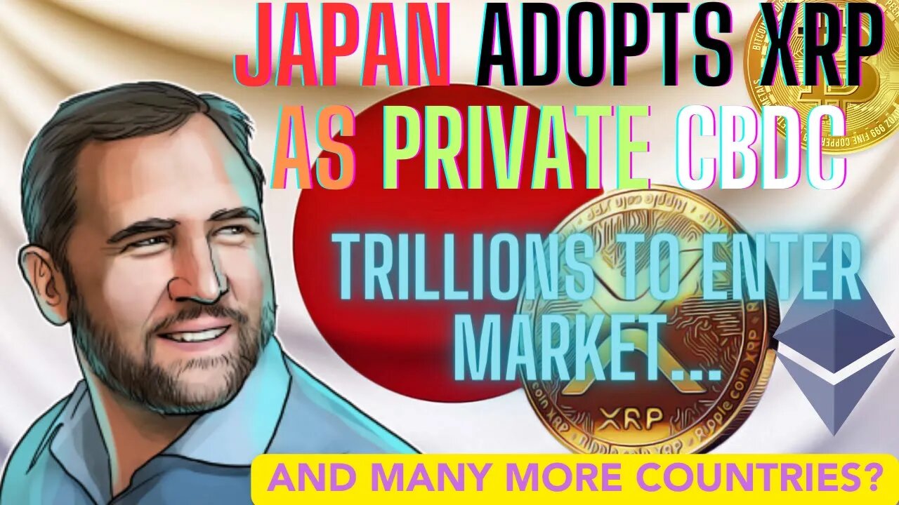 *HUGE* JAPAN PLUS MANY MORE COUNTRIES ADOPT XRP FOR CROSS BORDER PAYMENTS #crypto #bitcoin #xrp