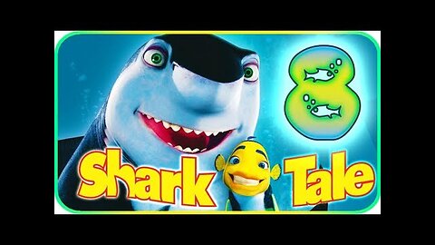 Shark Tale Xbox 100% Playthrough Part 8