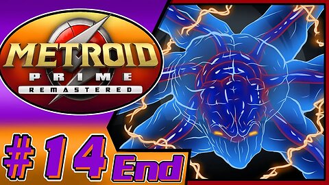 Metroid Prime!!! Metroid Prime Remastered Part 14 End