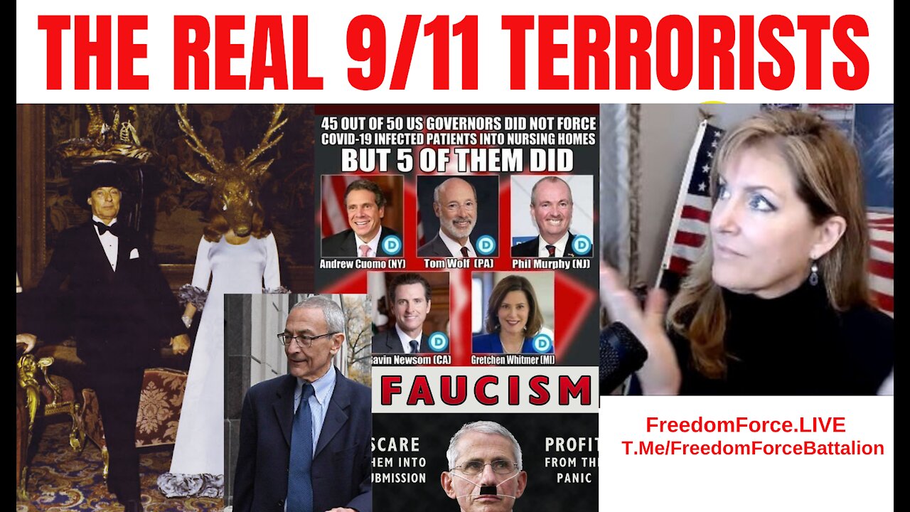 THE REAL 9/11 TERRORISTS 9-10-21