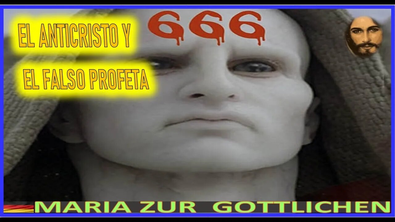 EL ANTICRISTO Y EL FALSO PROFETA LOS ENGAÑARAN - MENSAJE DE JESUCRISTO REY A MARIA ZÜR GÖTTLICHEN