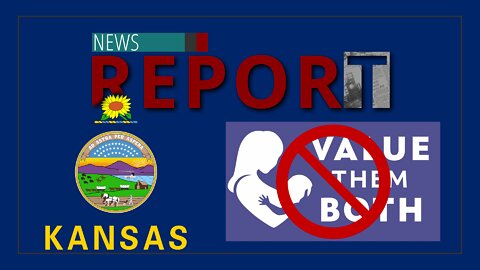 Catholic — News Report — Kansans Choose Child Murder