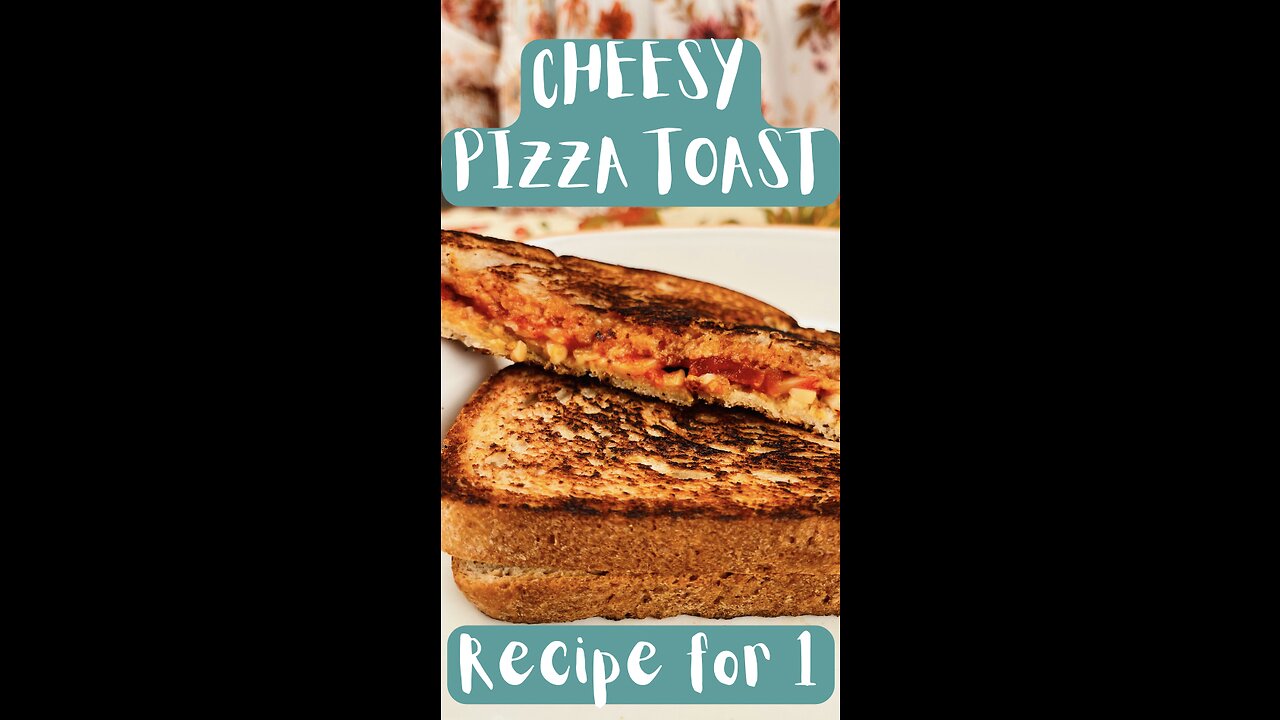 Cheezy Pizza Toast 🍕🥪😋