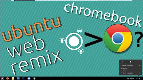 Ubuntu Web Remix: Chromebook Replacement with Android App Support?!