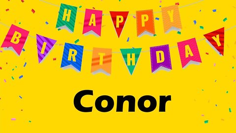 Happy Birthday to Conor - Birthday Wish From Birthday Bash