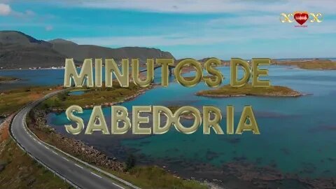 Raios de Sol de Alegria - Minutos de Sabedoria #22