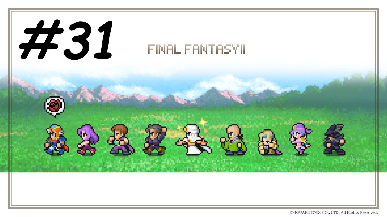 [Blind] Let's Play Final Fantasy 2 Pixel Remaster - Part 31