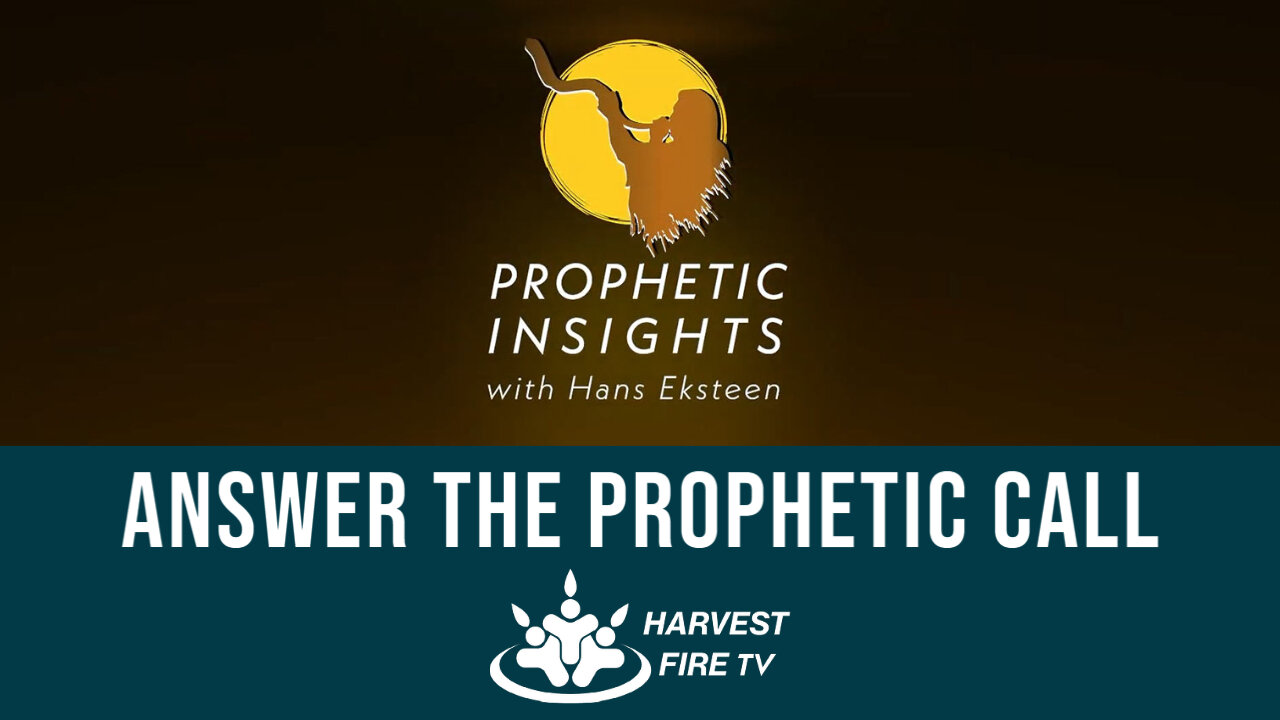 Answer the prophetic call - by Hans Eksteen