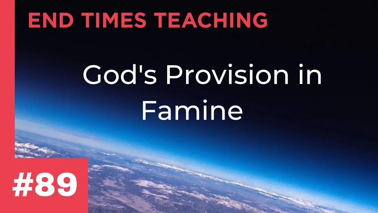 God's Provision in Famine