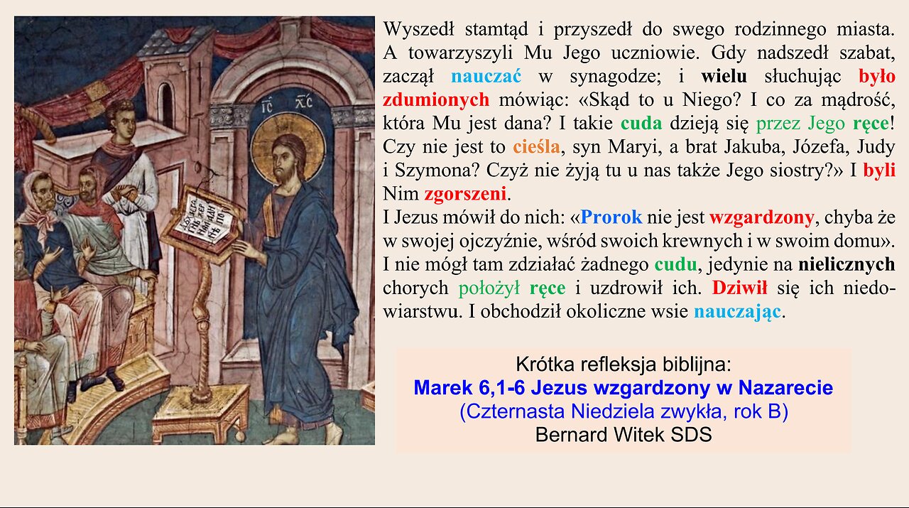 Marek 6,1-6 Jezus wzgardzony w Nazarecie