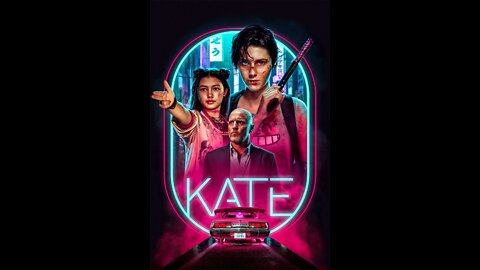 Kate a NetFlix Movie Short Teaser