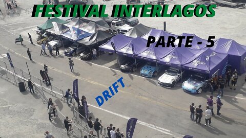 FESTIVAL INTERLAGOS - PARTE 5 (CAMPEONATO DE DRIFT PNEUSTORE)