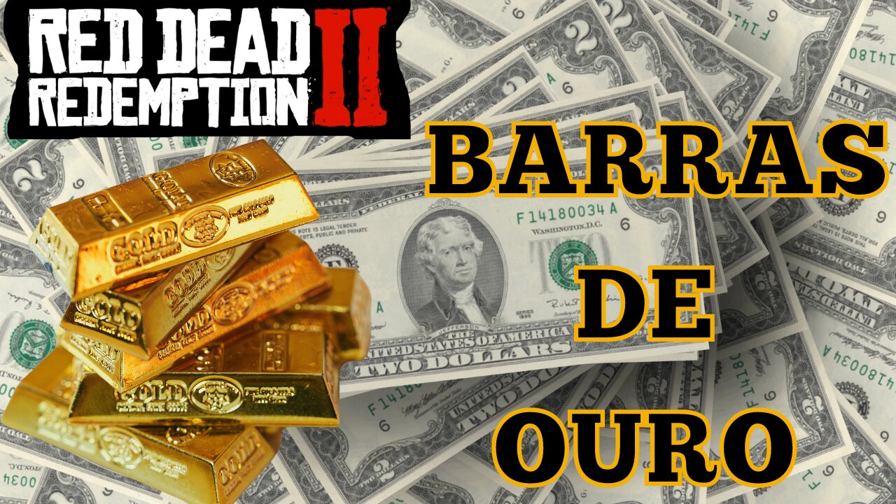 THE STORY OF GOLD BARS IN THE OLD WEST RED DEAD REDEMPTION 2