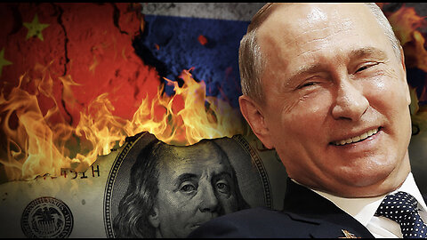 Putin Unveils BRICS Plan to Decimate the Dollar