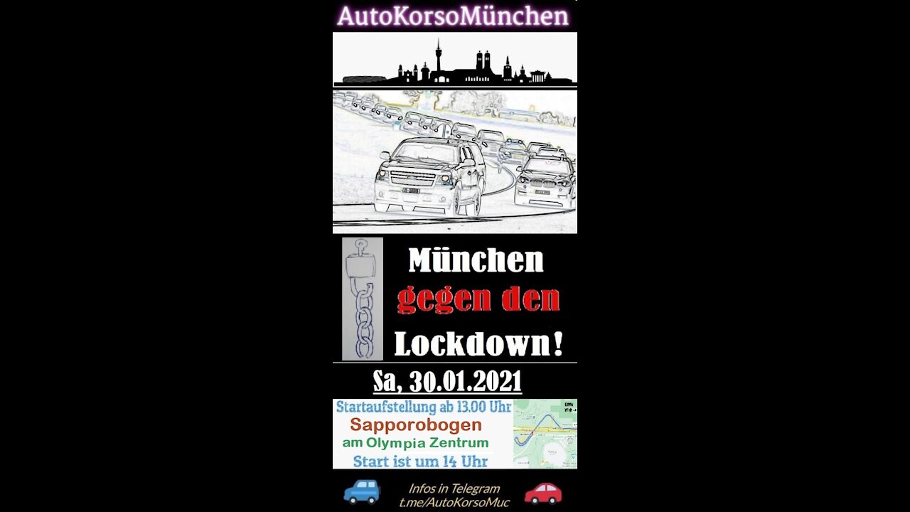 Autokorso München 30.01.21 gegen den Lockdown kurze Fassung