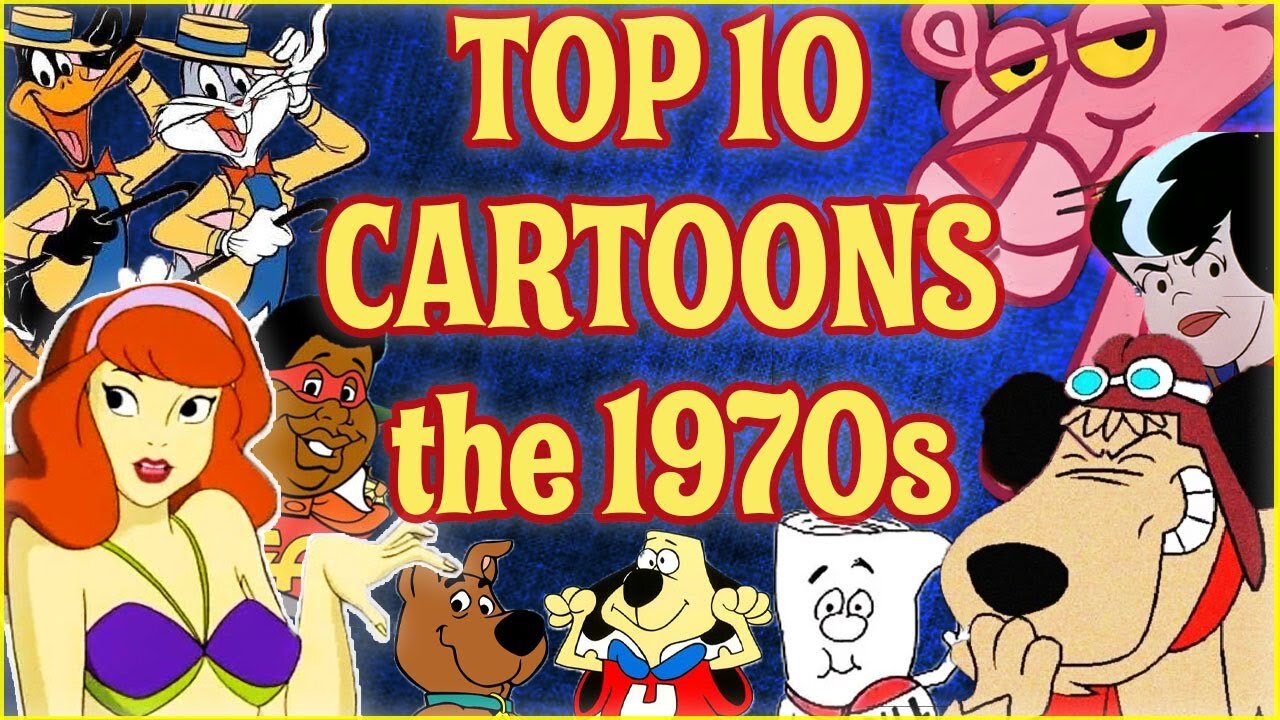 Top 10 Cartoons of the 1970s