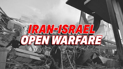 TENSIONS MOUNT AS ISRAEL-IRAN STANDOFF EDGES TOWARDS OPEN WARFARE