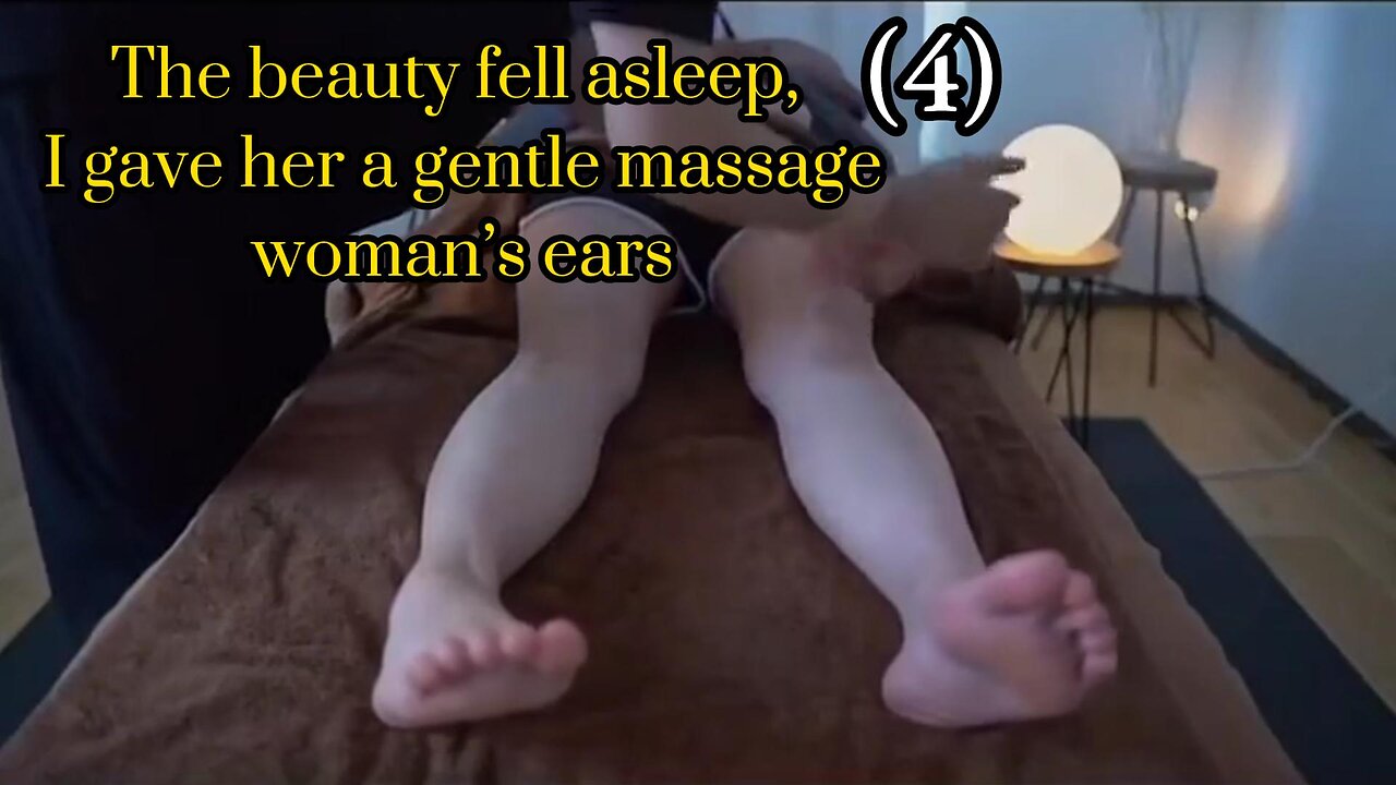 Massage the beauty and she fell asleep comfortably