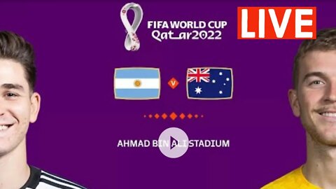 ARGENTINA vs AUSTRALIA | 🏆| FIFA World Cup Qatar 2022 | LIVE Watch Along & FIFA 23 Gameplay