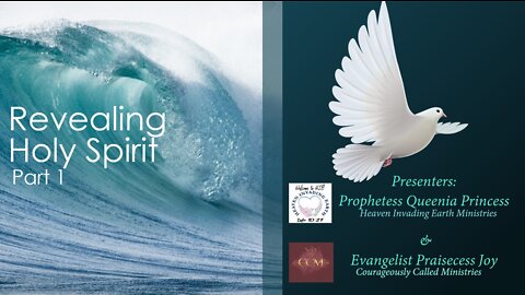 Revealing Holy Spirit Part One