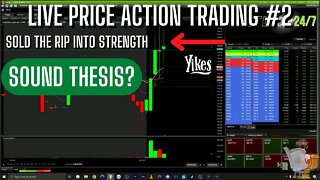 LIVE PRICE ACTION TRADING VOL.2 #2