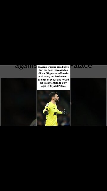Hugo Lloris is ruled out for the remainder of the season by Tottenham's interim head coach RyanMason