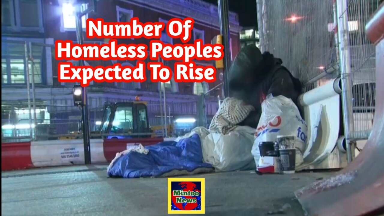 Homelessness: Number of people living rough expected to increase significantly