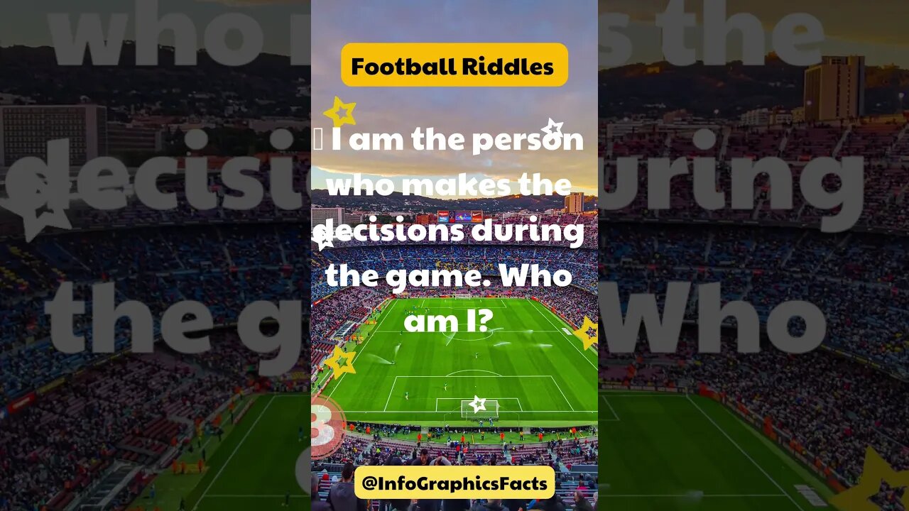 🚦 I am the person who makes the decisions during the game Who am I?