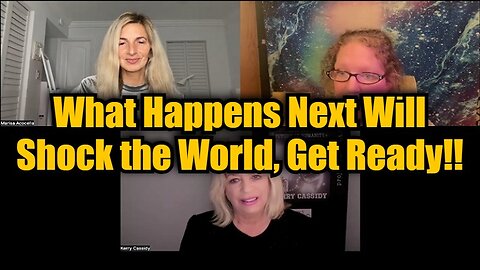 Kerry Cassidy & Laura Eisenhower: What Happens Next Will Shock the World, Get Ready!!