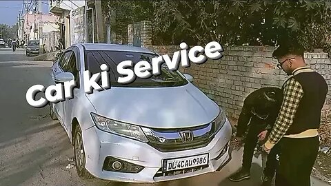 𝐂𝐀𝐑 𝐊𝐈 𝐒𝐄𝐑𝐕𝐈𝐂𝐄 🚘🛠 #vlog #sammizwallvlogs #carservice