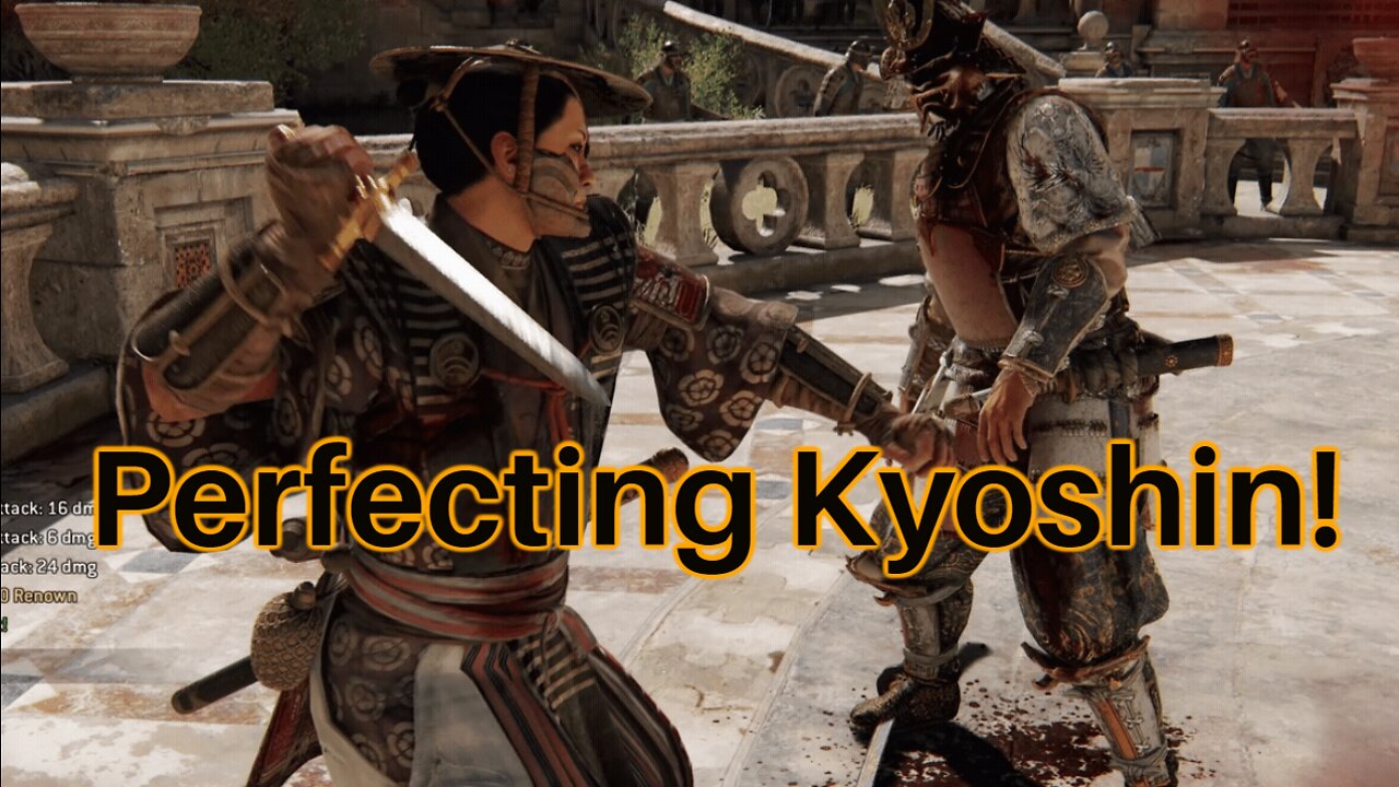 More Kyoshin Brawls! - For Honor - Samurai Faction