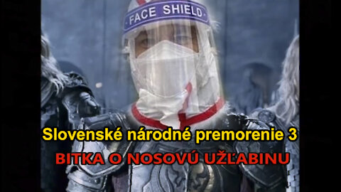 Slovenské národné premorenie 3 (SNP 3) - "bitka o nosovú užľabinu"