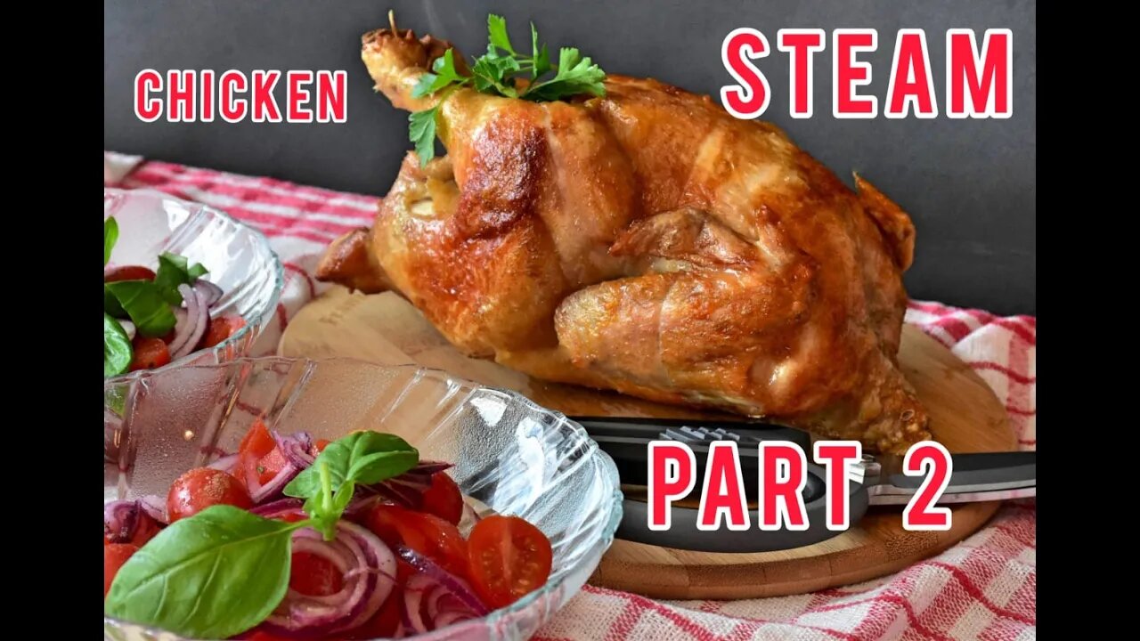 Chicken Steam Roast Part 2 #UpFoodReview #Food #Streetfood #Chickensteamroast #chickenroast #roast