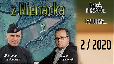 z Nienacka 2 - Olszański, Osadowski NPTV (11.12.2020)