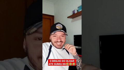 O brilho do olhar até sumiu