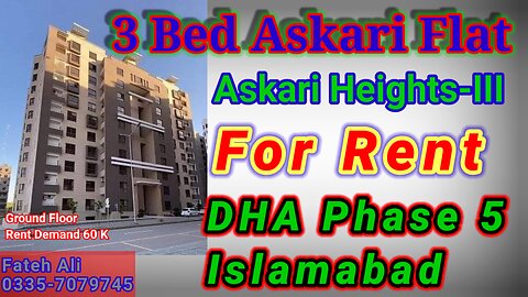 3 Bed Askari Flat For Rent in Askari Heights III, DHA Phase 5 Islamabad