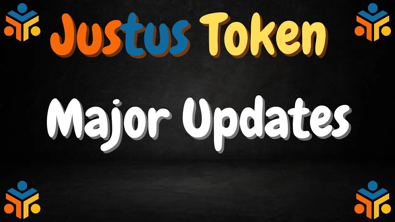 Justus Token Major Updates