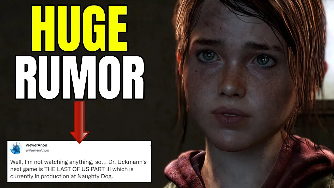 The Last Of Us Part 3 Is In Development - HUGE RUMOR