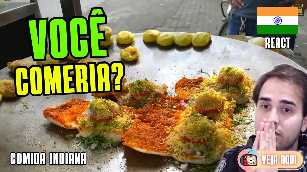 É TEMPERADO AO EXTREMO! Você comeria? Reagindo a COMIDAS DE RUA INDIANAS | Veja Aqui Reacts