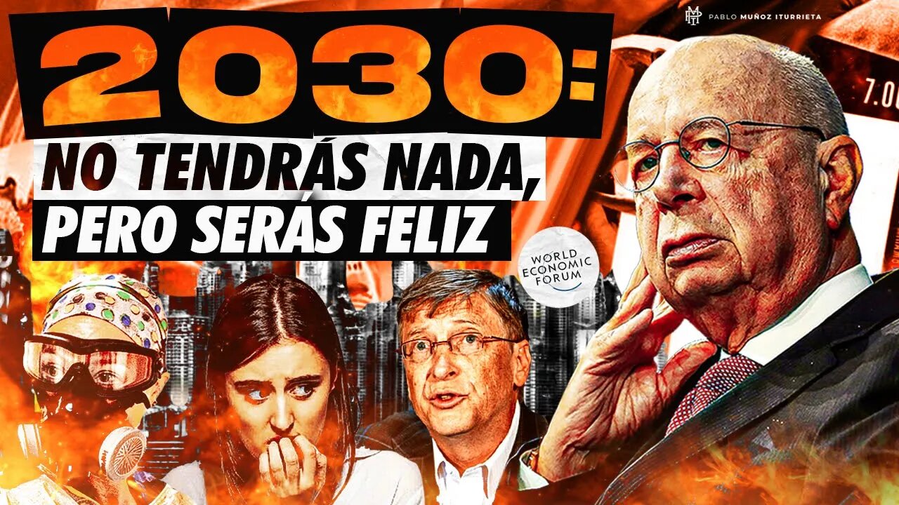 2030: No tendrás nada, pero serás feliz