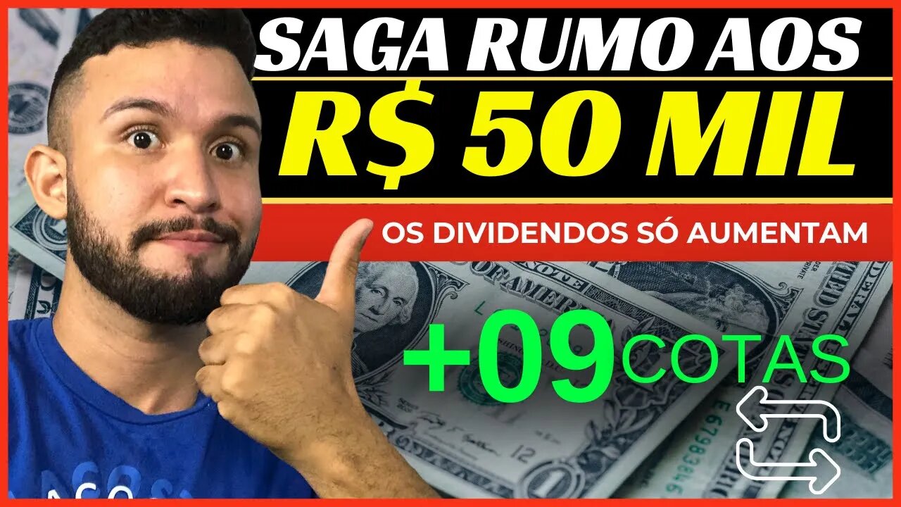 RUMO AOS R$50MIL- COMPREI AÇÕES SÓ COM OS DIVIDENDOS