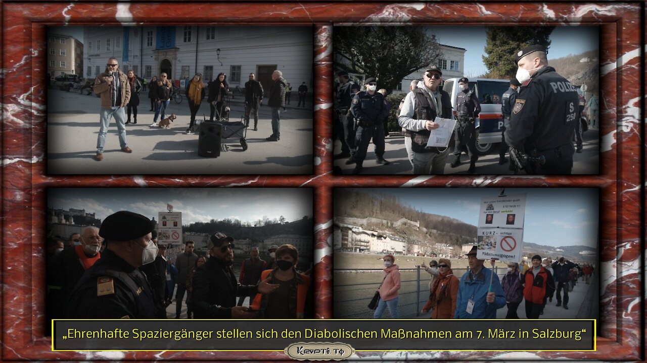 Ehrenhafte Spaziergänger stellen sich den Diabolischen Maßnahmen am 7. März in Sbg 2021