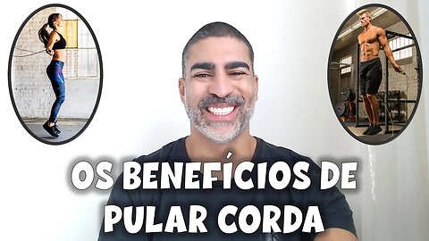 Os benefícios de pular corda!